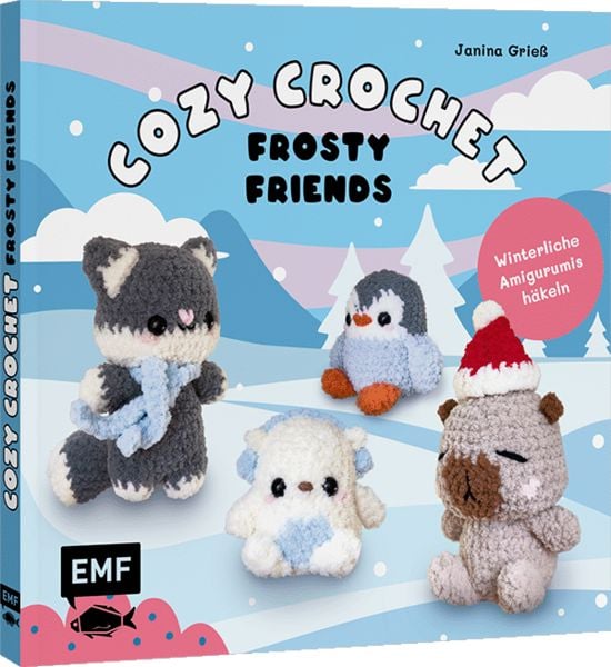 Produktbild: Cozy Crochet &ndash; Frosty Friends: Winterliche Amigurumis h&auml;keln mit @crochetbyjanina