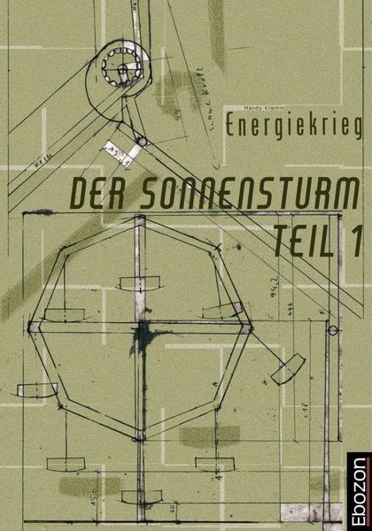 Produktbild: Der Sonnensturm Teil 1 Energiekrieg