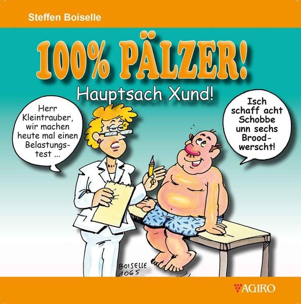 Produktbild: 100% P&Auml;LZER! Hauptsach Xund!
