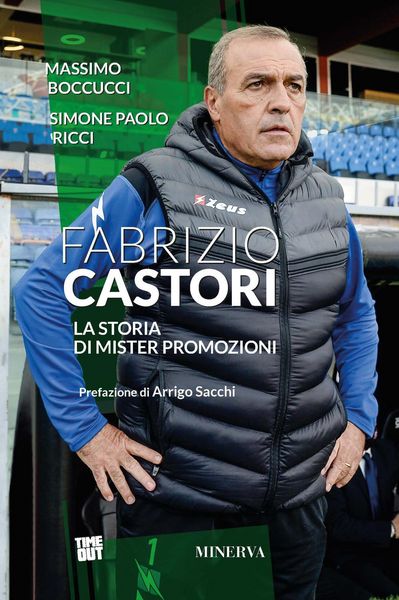 Produktbild: Fabrizio Castori. La storia di Mister Promozioni