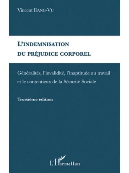 Produktbild: L'indemnisation du prejudice corporel - generalites, l'inval