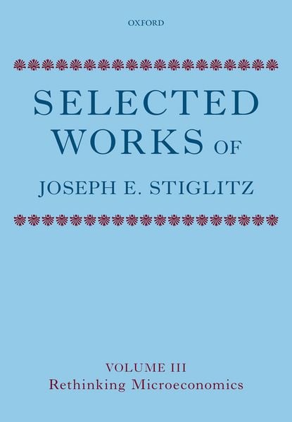 Produktbild: Selected Works of Joseph E. Stiglitz