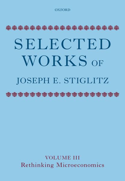 Produktbild: Selected Works of Joseph E. Stiglitz