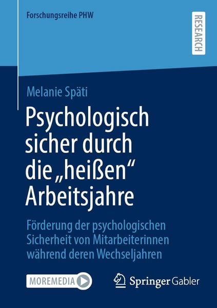 Produktbild: Psychologisch sicher durch die "hei&szlig;en" Arbeitsjahre