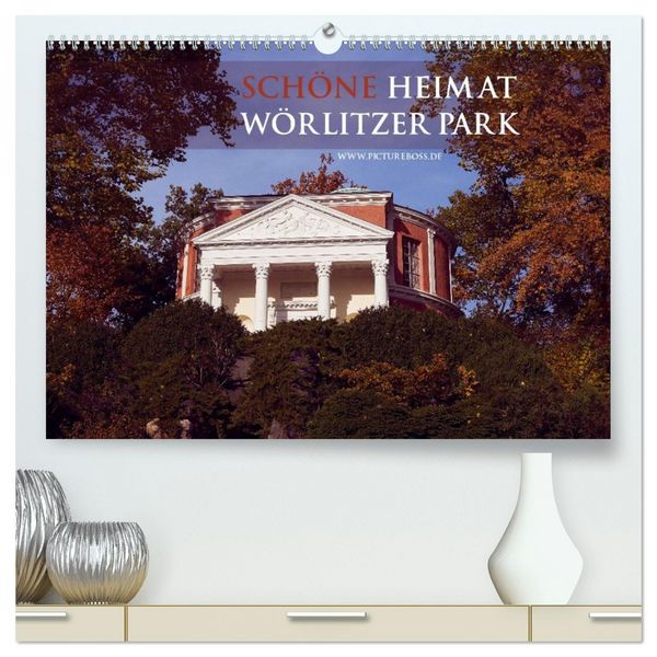 Produktbild: Sch&ouml;ne Heimat W&ouml;rlitzer Park (hochwertiger Premium Wandkalender 2026 DIN A2 quer), Kunstdruck in Hochglanz