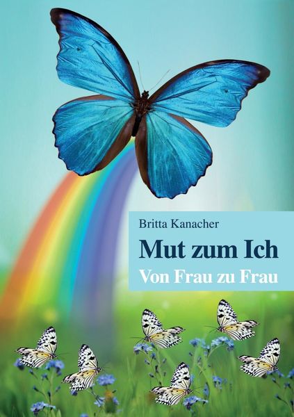 Produktbild: Mut zum Ich. Von Frau zu Frau