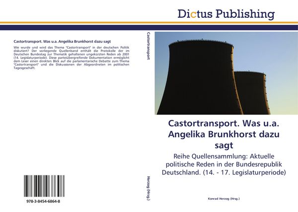 Produktbild: Castortransport. Was u.a. Angelika Brunkhorst dazu sagt