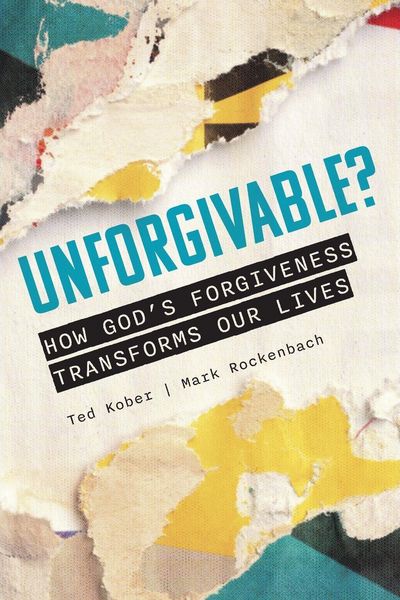 Produktbild: Unforgivable? How God's Forgiveness Transforms Our Lives