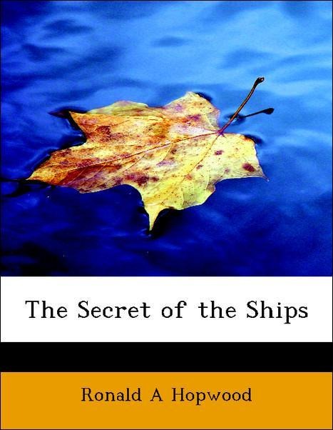 Produktbild: Hopwood, R: Secret of the Ships