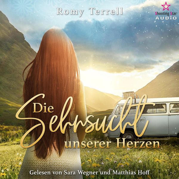Die Sehnsucht unserer Herzen