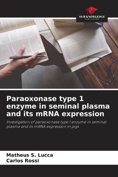 Produktbild: Paraoxonase type 1 enzyme in seminal plasma and its mRNA expression