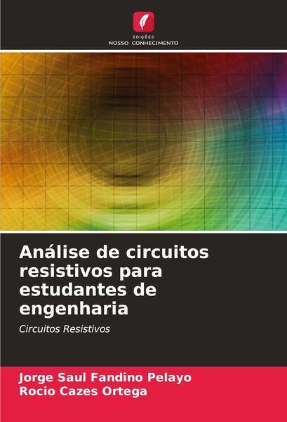 Produktbild: An&aacute;lise de circuitos resistivos para estudantes de engenharia