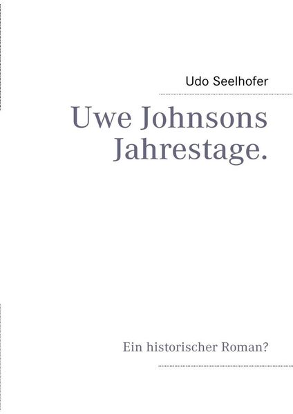 Produktbild: Uwe Johnsons Jahrestage.