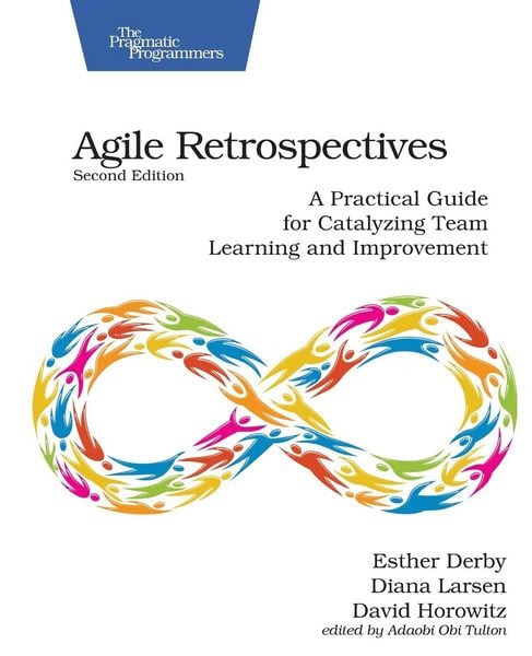 Produktbild: Agile Retrospectives, Second Edition
