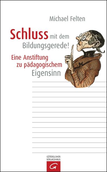 Produktbild: Schluss mit dem Bildungsgerede!
