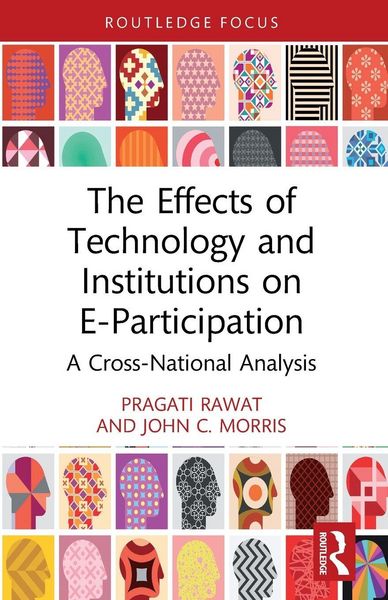 Produktbild: The Effects of Technology and Institutions on E-Participation