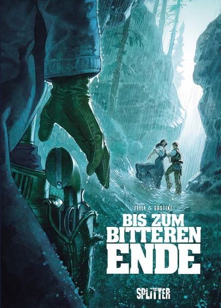 Bis zum bitteren Ende – erweiterte Neuausgabe, Gebundene Ausgabe von Jérôme Félix, Splitter-Verlag, 978-3-689-50142-6