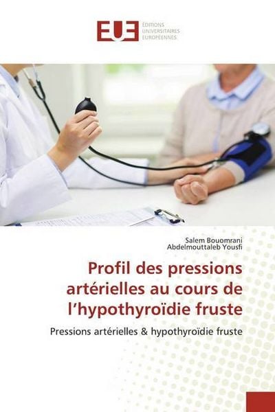 Produktbild: Profil des pressions art&eacute;rielles au cours de l'hypothyro&iuml;die fruste