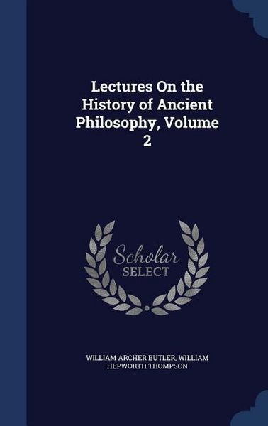 Produktbild: Lectures On the History of Ancient Philosophy, Volume 2