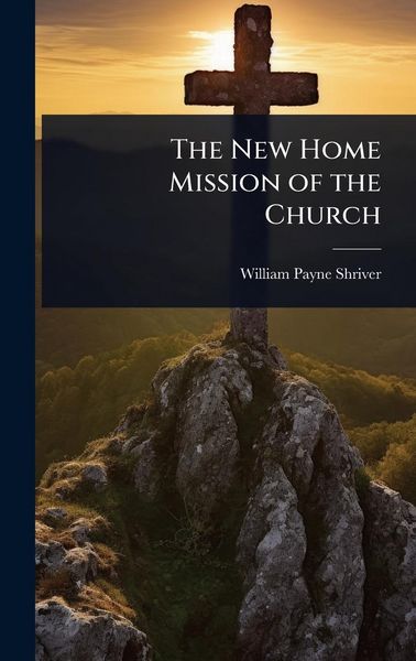 Produktbild: The New Home Mission of the Church
