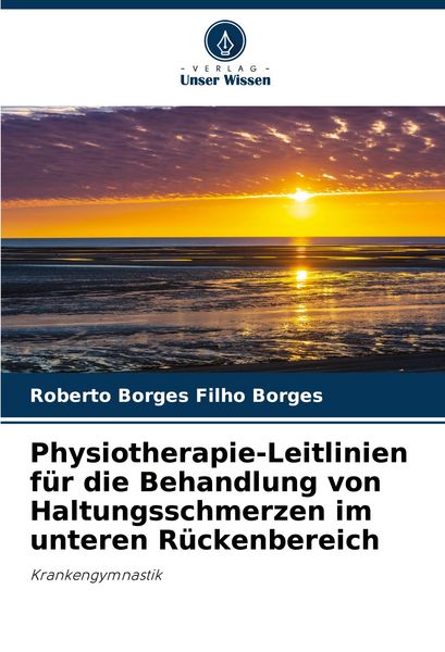 Produktbild: Physiotherapie-Leitlinien f&uuml;r die Behandlung von Haltungsschmerzen im unteren R&uuml;ckenbereich