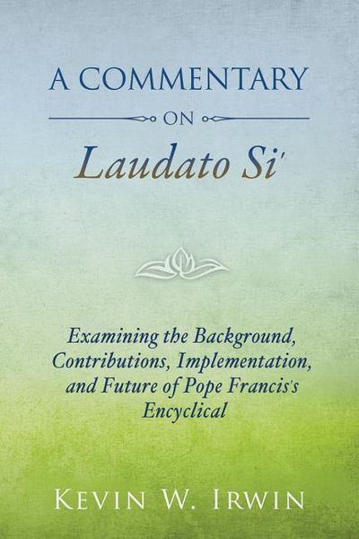Produktbild: A Commentary on Laudato Si'