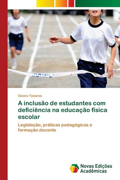 Produktbild: A inclus&atilde;o de estudantes com defici&ecirc;ncia na educa&ccedil;&atilde;o f&iacute;sica escolar