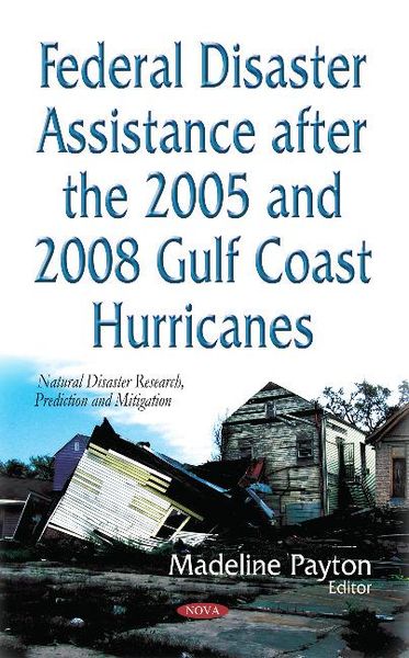 Produktbild: Federal Disaster Assistance After the 2005 & 2008 Gulf Coast