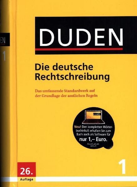 Duden - Die deutsche Rechtschreibung / Duden - Deutsche Sprache Bd.1, Gebundene Ausgabe von , Bibliographisches Institut