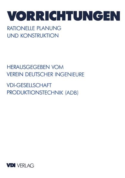 Vorrichtungen, Taschenbuch von , Springer Berlin, 9783642518553
