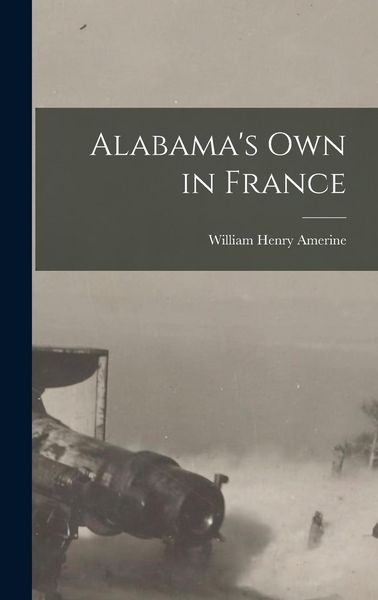 Produktbild: Alabama's Own in France