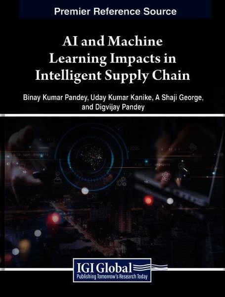 Produktbild: AI and Machine Learning Impacts in Intelligent Supply Chain