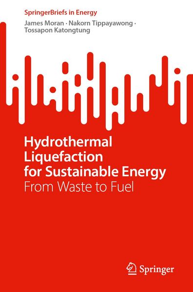 Produktbild: Hydrothermal Liquefaction for Sustainable Energy