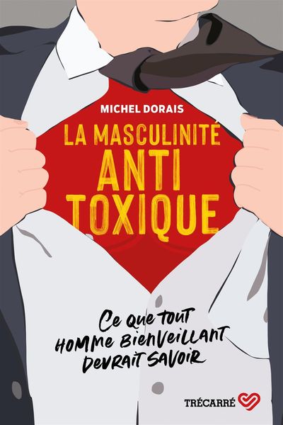 Produktbild: La Masculinit&eacute; antitoxique