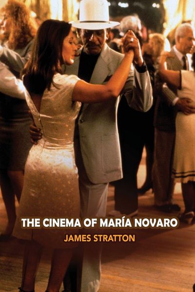 Produktbild: The Cinema of Maria Novaro