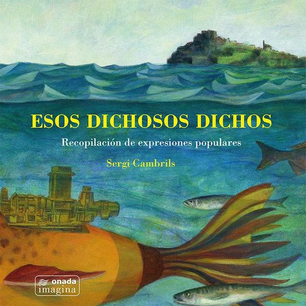 Produktbild: Esos dichosos dichos
