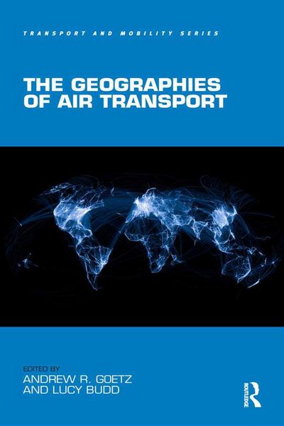 Produktbild: The Geographies of Air Transport
