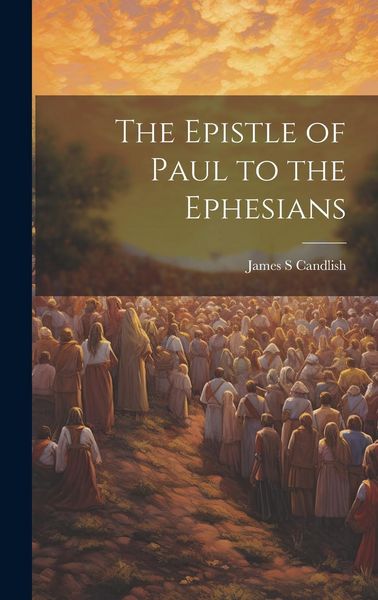 Produktbild: The Epistle of Paul to the Ephesians