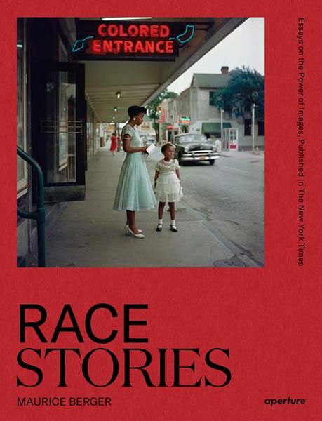 Produktbild: Race Stories: Essays on the Power of Images