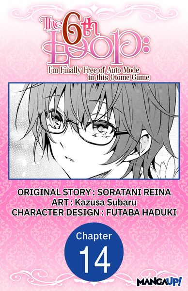Produktbild: The 6th Loop: I'm Finally Free of Auto Mode in this Otome Game #014