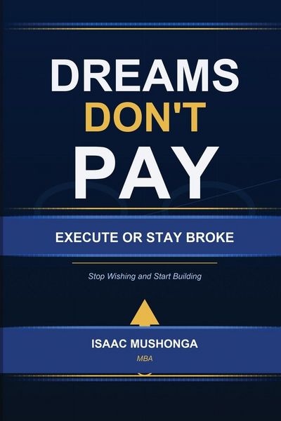 Produktbild: Dreams Don't Pay. Execute or Stay Broke