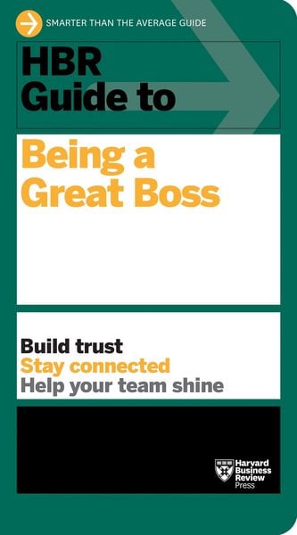 Produktbild: HBR Guide to Being a Great Boss