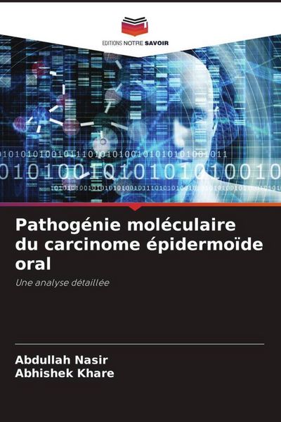 Produktbild: Pathog&eacute;nie mol&eacute;culaire du carcinome &eacute;pidermo&iuml;de oral