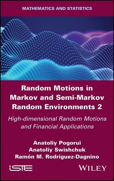 Produktbild: Random Motions in Markov and Semi-Markov Random Environments 2