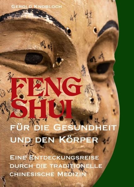 Produktbild: FENG SHUI f&uuml;r die Gesundheit und den K&ouml;rper