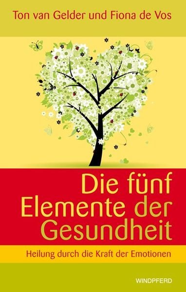 Produktbild: Die f&uuml;nf Elemente der Gesundheit