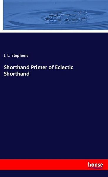 Produktbild: Shorthand Primer of Eclectic Shorthand