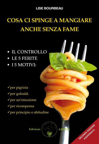 Produktbild: Cosa ci spinge a mangiare anche senza fame