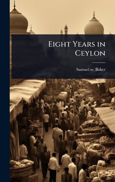 Produktbild: Eight Years in Ceylon