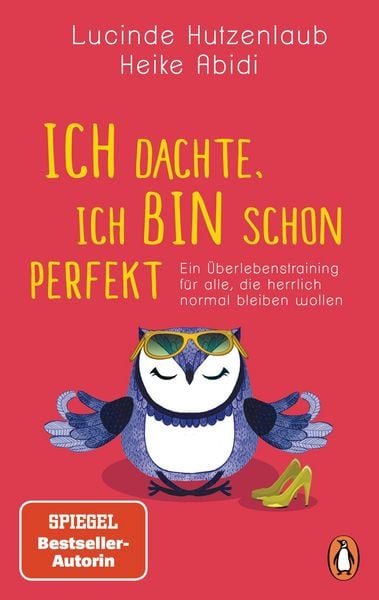 Produktbild: Ich dachte, ich bin schon perfekt
